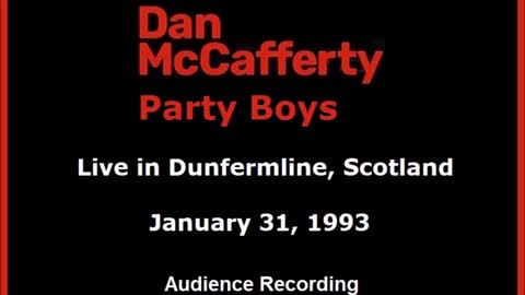 Dan McCafferty - Live in Dunfermline, Scotland 1993 (Audience Recording)