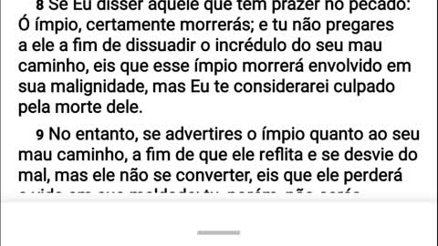 Ezequiel 33:6 Contudo, se o atalaia não tocar o Shofar, a trombeta l