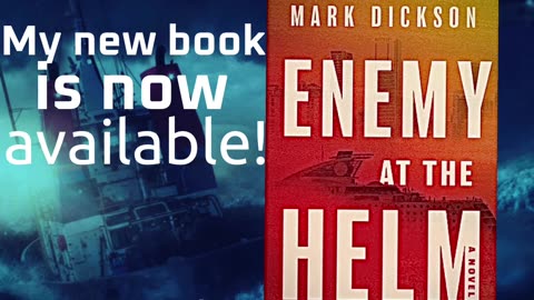 My new book ENEMY AT THE HELM is available today!