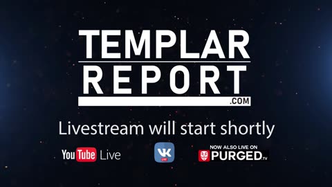 Templar Report Live - 21 March 2023