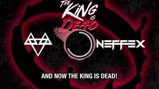 NEFFEX - The King Is Dead