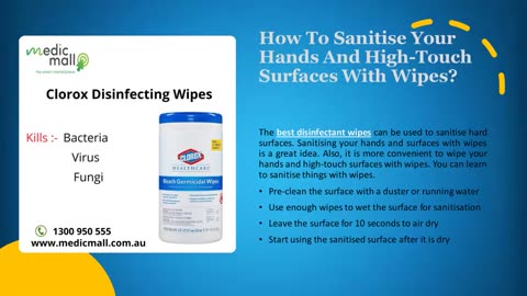 How To Use Disinfecting Wipes To Sanitise Your Hands And Surfaces