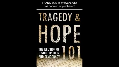 Tragedy & Hope 101: The Illusion of Justice, Freedom, & Democracy - Prof. Carroll Quigley - (AUDIO BOOK)