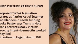 4/2/23 Tik Tok legislation is Patriot Act of Internet! Trans Activists Mock victims, attack police!