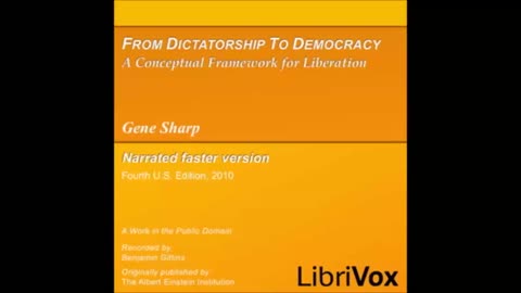 From Dictatorship to Democracy by Gene Sharp - FULL AUDIOBOOK