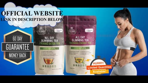 All Day Slimming Tea Review 2023 | Verified Customer Review of All Day Slimming Tea