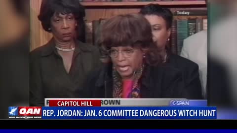 Rep. Jordan: Jan. 6 Committee dangerous witch hunt