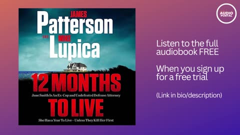 12 Months to Live Audiobook Summary James Patterson
