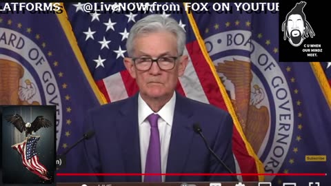FOMC Powell talks. I talk @ 20mins 15sec.