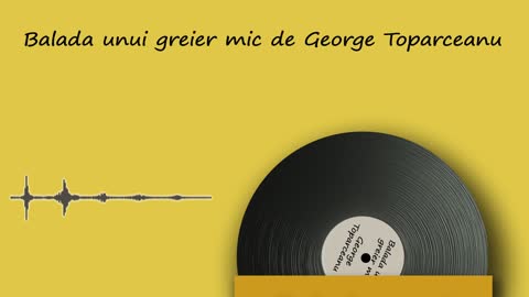 Balada unui greier mic de George Toparceanu