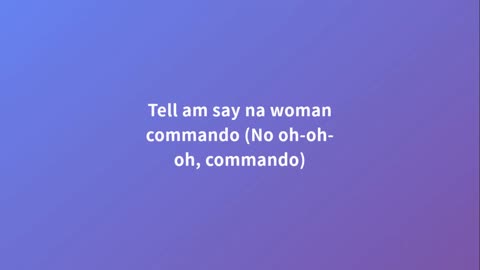 Ayra Starr ''Woman Commando'' ft Anitta and Coco Jones Lyrics