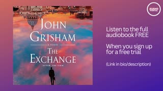 The Exchange Audiobook Summary John Grisham