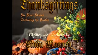 THANKSGIFTINGS, Six Short Stories Celebrating the Season