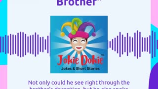 Jokie Dokie™ - "A Saint of a Brother"