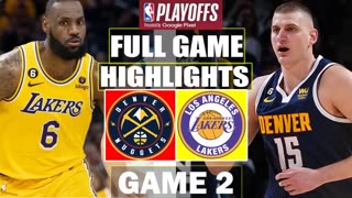 Lakers vs Nuggets FULL Highlight - GAME 2