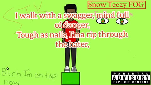 Snow Teezy - rap flow lyrics