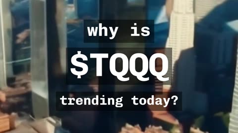 🚨 $TQQQ 🚨 Why is $TQQQ trending today? 🤔