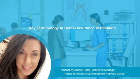 Key Terminology in Dental Insurance Verification