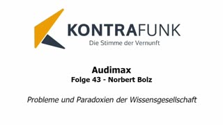 Audimax - Folge 43: Norbert Bolz: Probleme und Paradoxien der Wissensgesellschaft
