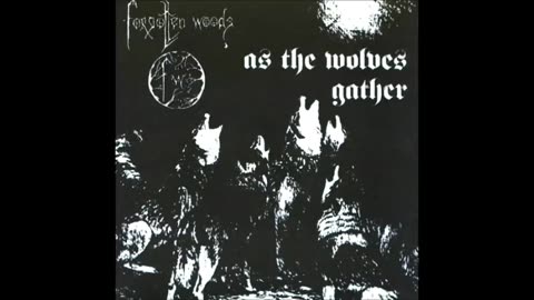 Forgotten Woods - As the Wolves Gather (Full Album) 1994