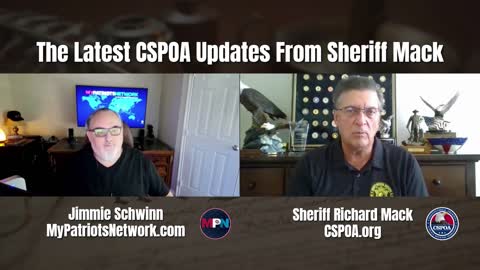 The Latest CSPOA Updates With Sheriff Mack & Jimmie Schwinn