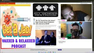 VAXXED & RELAXXED PODCAST #4