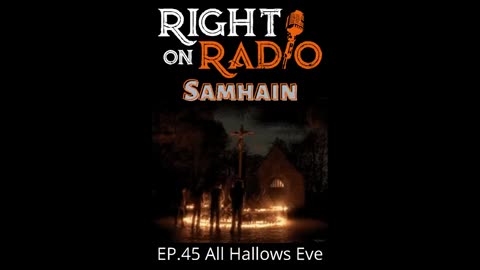 Right On Radio Episode #45 - All Hallow's Eve (October 2020)