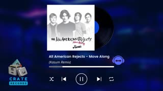 All American Rejects - Move Along (Kasum Remix) | Crate Records