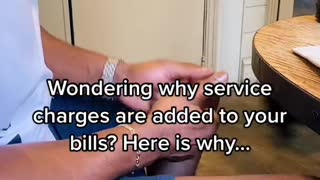 Wondering why service charges are added to your bills? Here is why...