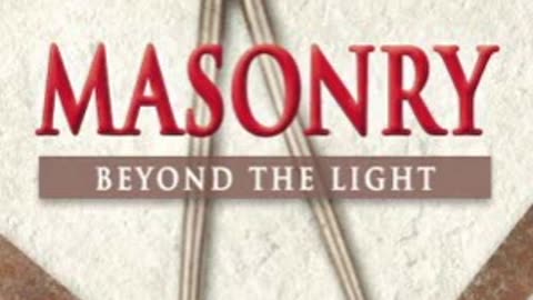 Masonry: Beyond the Light by William Schnoebelen