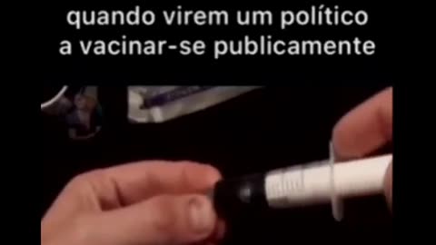 Lembre-se deste vídeo quando ver um político a se vacinar publicamente