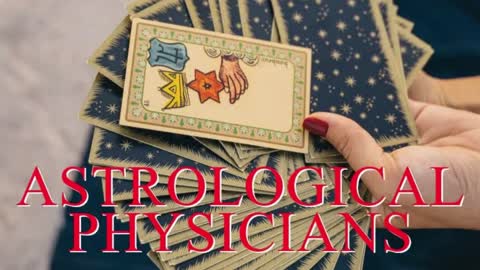 ASTROLOGICAL PHYSICIANS