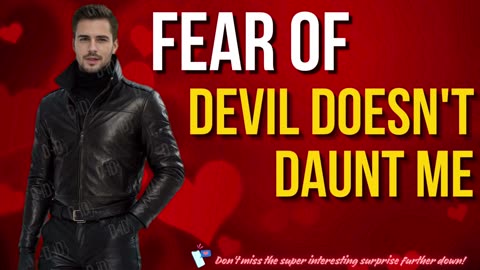 Fear Of Devil Doesn't Daunt Me