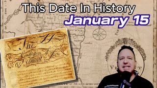 History's most remarkable moments on January 15