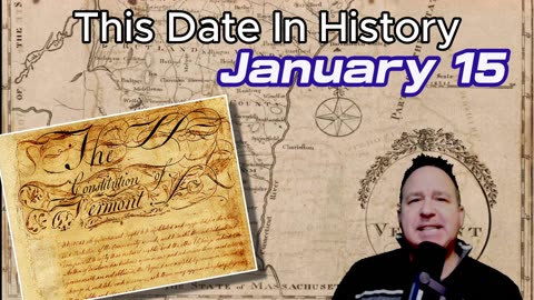 History's most remarkable moments on January 15
