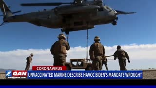 Unvaccinated Marine describe havoc Biden's mandate wrought