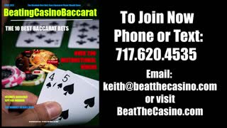 What conditions at a Live Casino should you play Baccarat Kevin and Keith at BeatTheCasino.com