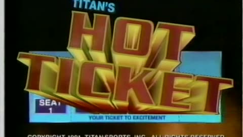 WWF Titan Hot Ticket - "Wrestlemania's History and Heroes" PPV - 1991
