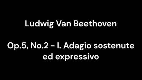 Op.5, No.2 - I. Adagio sostenute ed expressivo