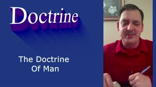 The Doctrine Of Man | Robby Dickerson