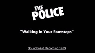 The Police - Walking In Your Footsteps (Live in Oakland, California 1983) Soundboard