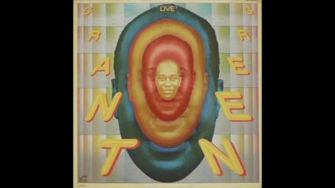 Grant Green Live at The Lighthouse