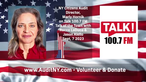 NY Citizens Audit Director Marly Hornik on Talk 100.7 9-7-2023