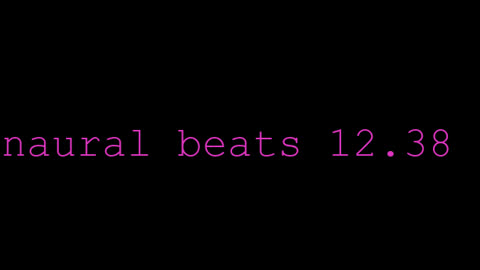 binaural_beats_12.38hz_DeepSleep BinauralDeepMeditation BinauralTranquilSounds