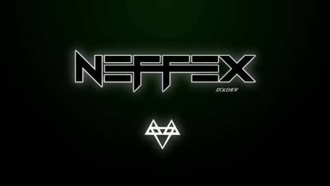 NEFFEX - Soldier 🔥