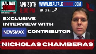 Real Talk With Ronnie - Exclusive interview with Newsmax contributor Nicholas Chamberas (4/30/2023)