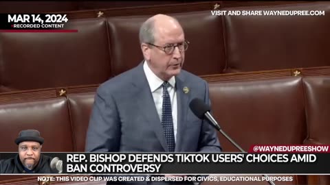 Rep. Bishop Defends TikTok Users' Choices Amid Ban Controversy