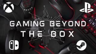 Gaming Beyond The Box