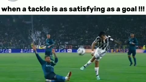When tackle is more satisfying than goal
