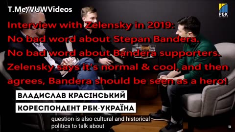 Interview with Zelensky in 2019: No bad word about Stepan Bandera